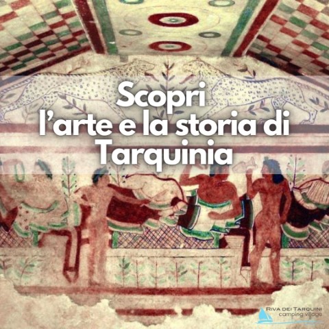 Cosa vedere a Tarquinia nei pressi del nostro Camping Village